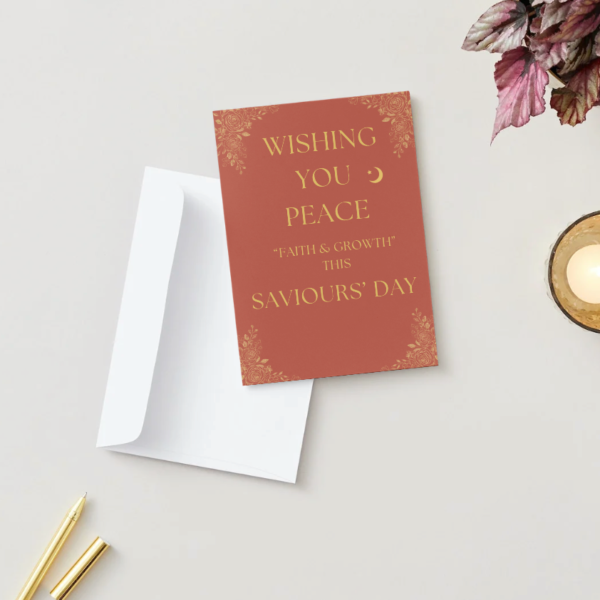 Wishing You Peace, Faith & Growth – Saviours’ Day (5×7)